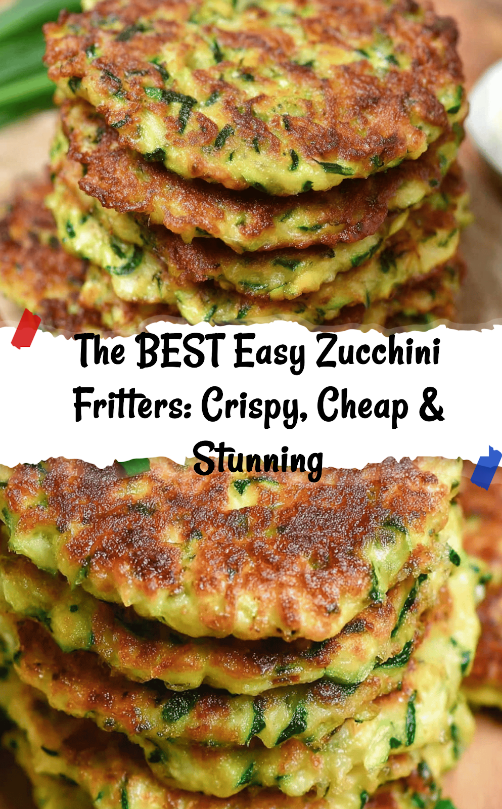 The BEST Zucchini Fritters