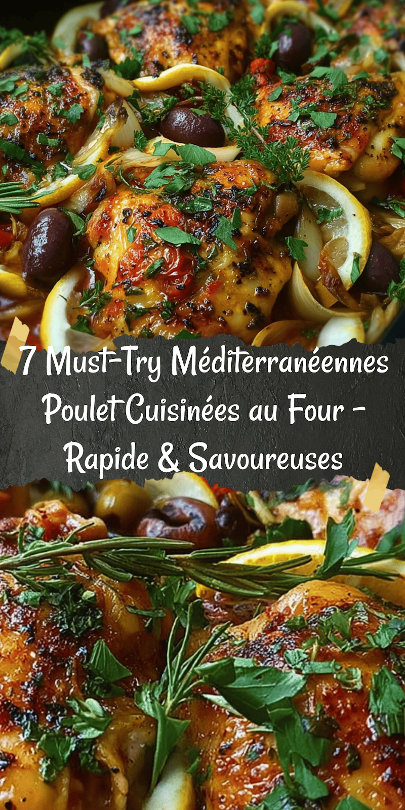 7 Delicious Baked Mediterranean Chicken Thighs to Savor!