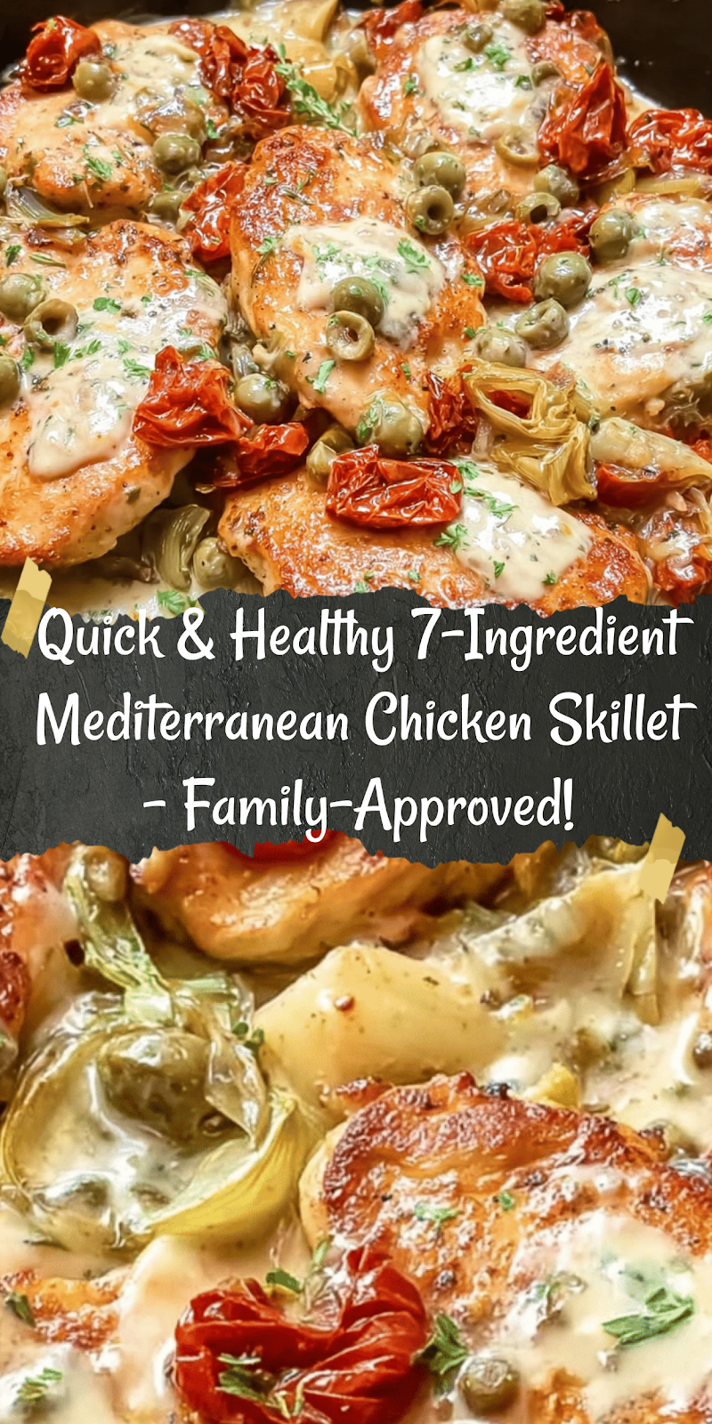 7-Ingredient Essential Mediterranean Chicken Skillet (One-Pan Wonder!)