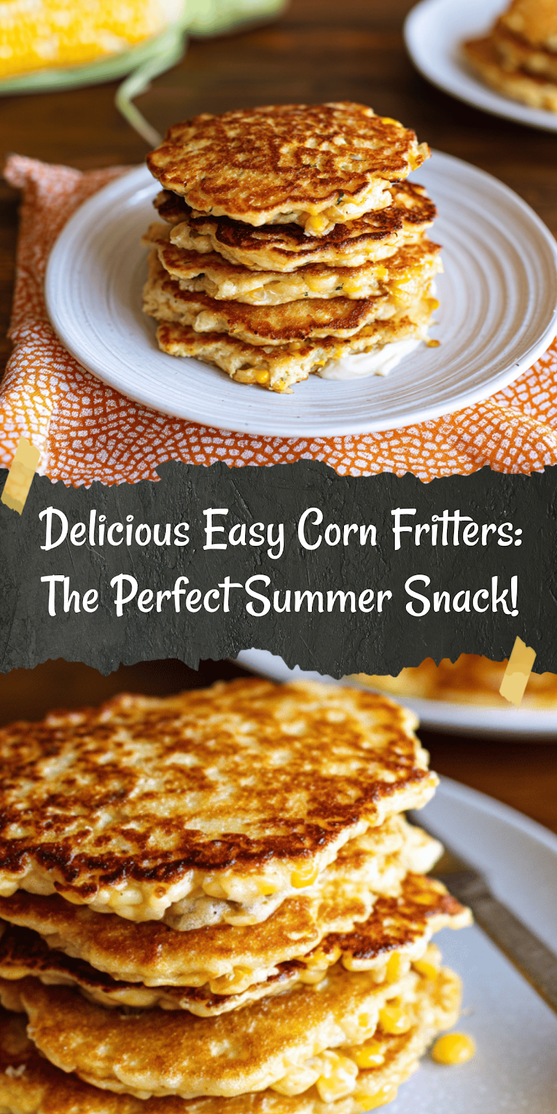Easy Corn Fritters