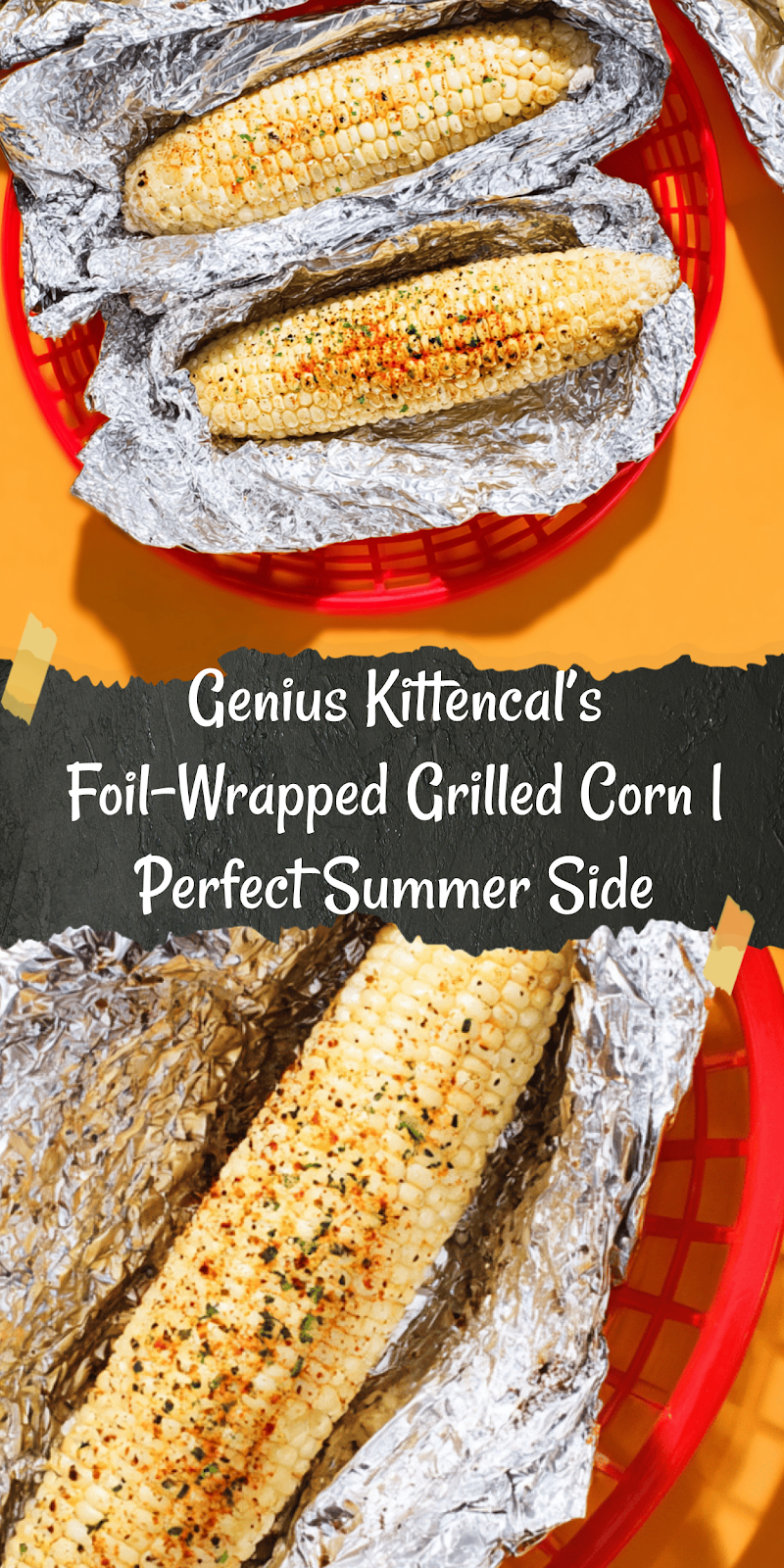 Kittencal's Foil-Wrapped Grilled Corn