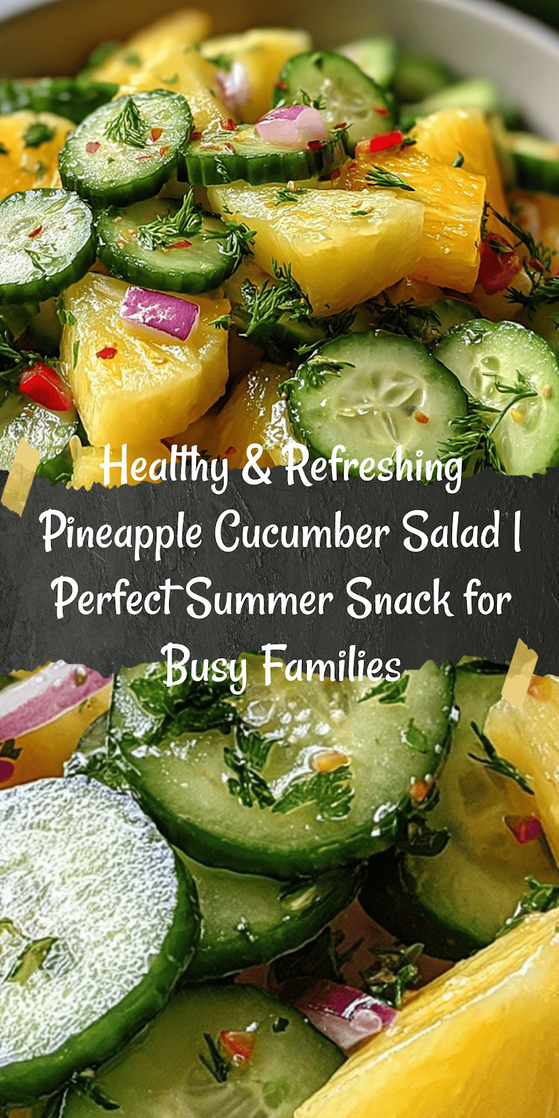 Pineapple Cucumber Salad