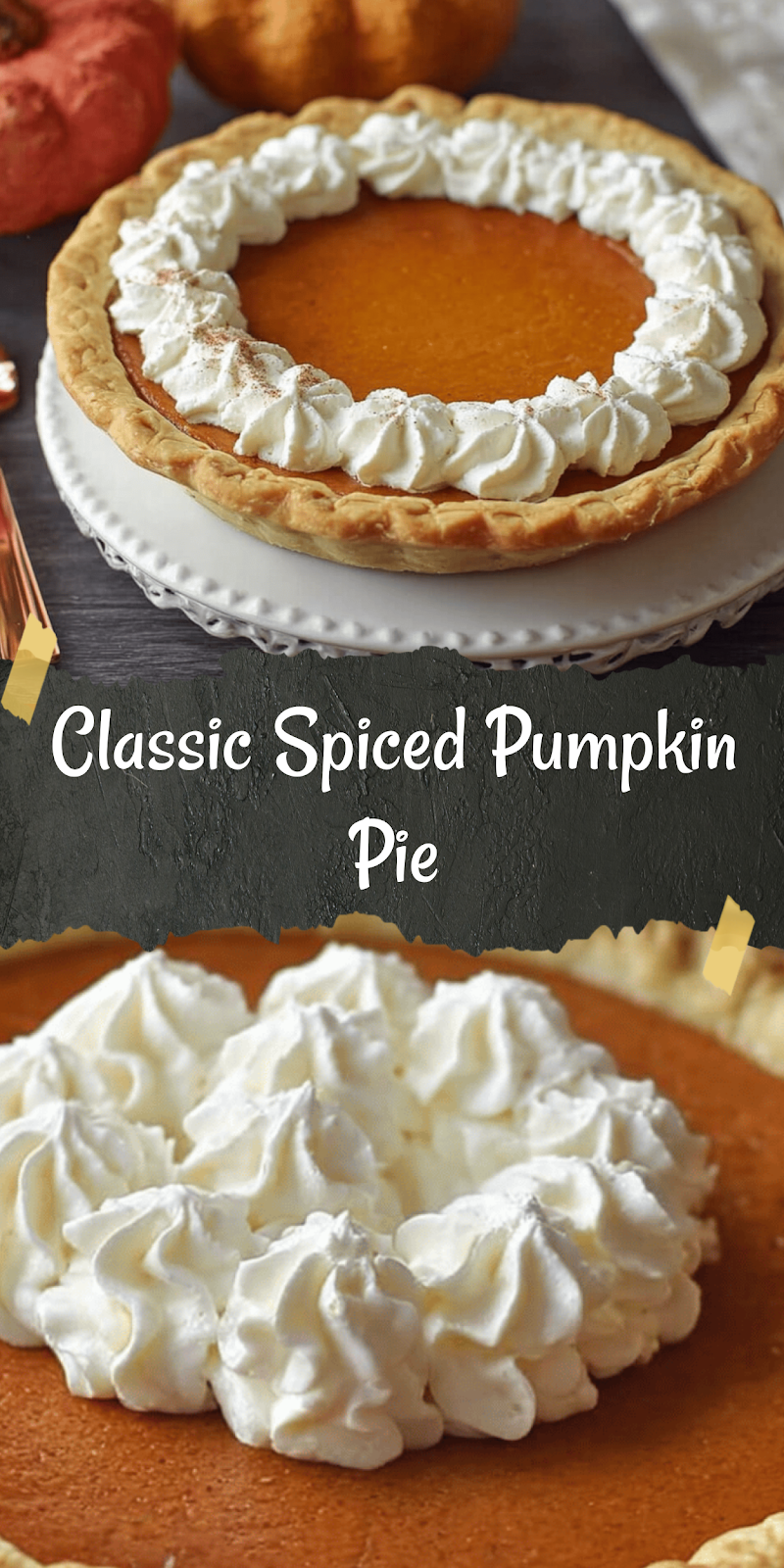 Award-Winning Pumpkin Pie Recipe