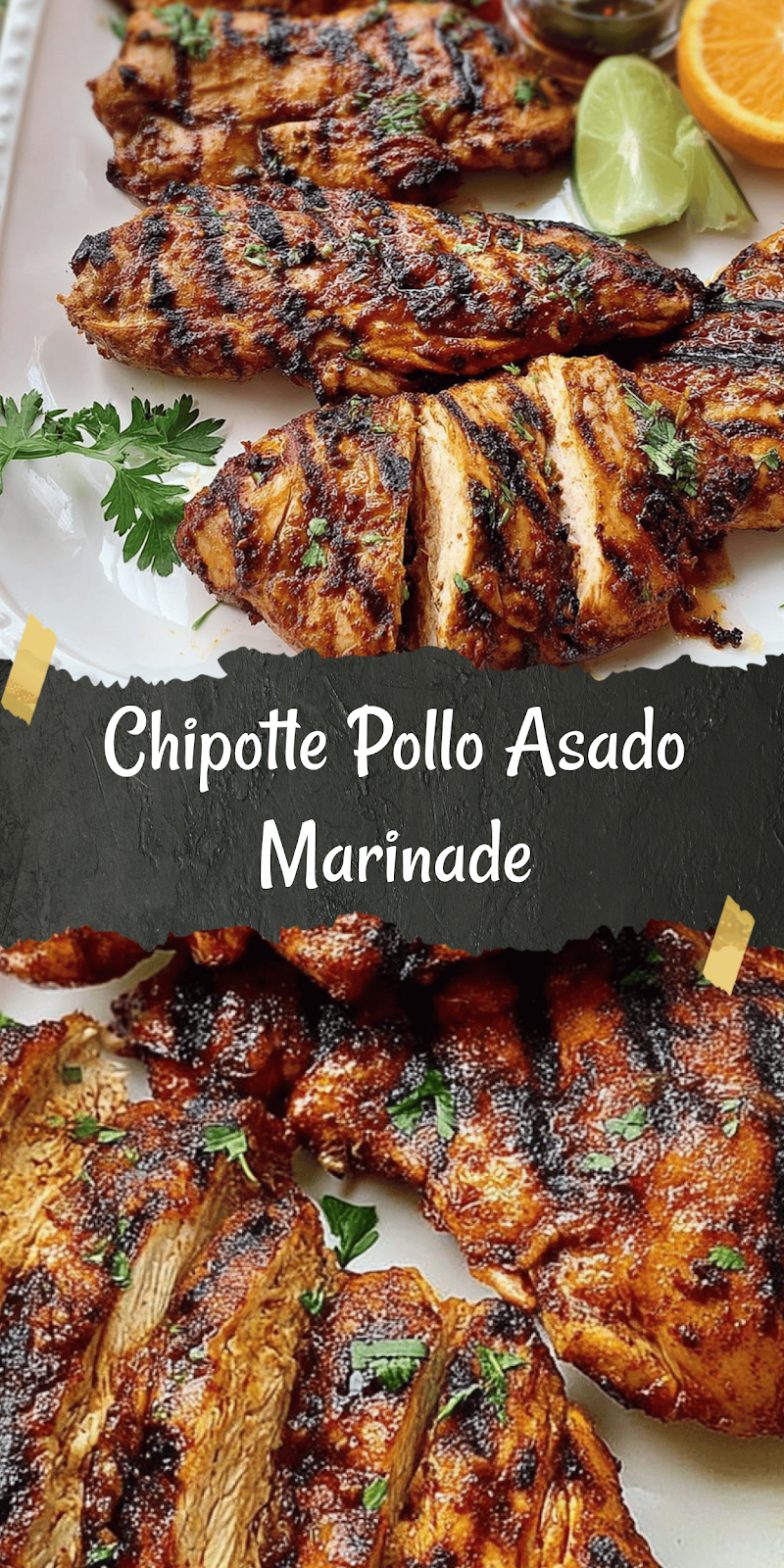 Chicken Marinade - Pollo Asado (Chipotle Copycat)