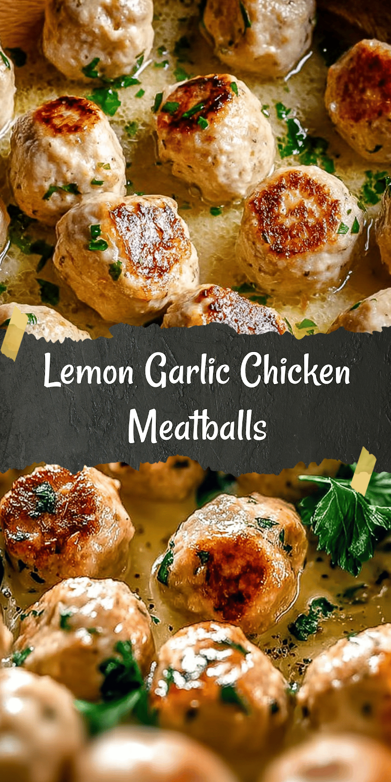 Chicken Piccata Meatballs
