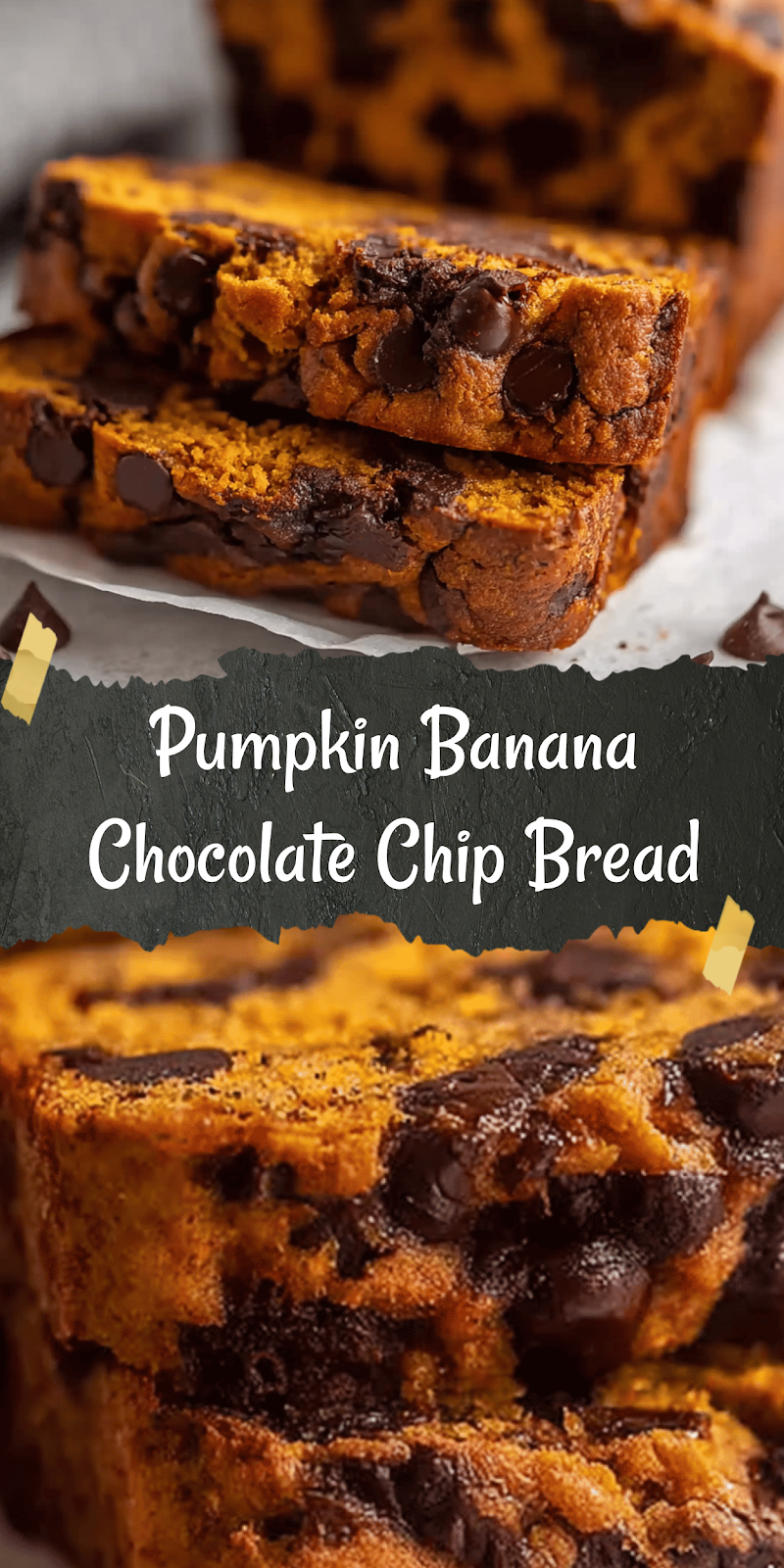 Mouthwatering Pumpkin Banana Chocolate Chip Bread