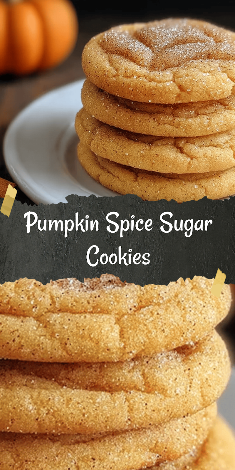 Pumpkin Spice Sugar Cookies
