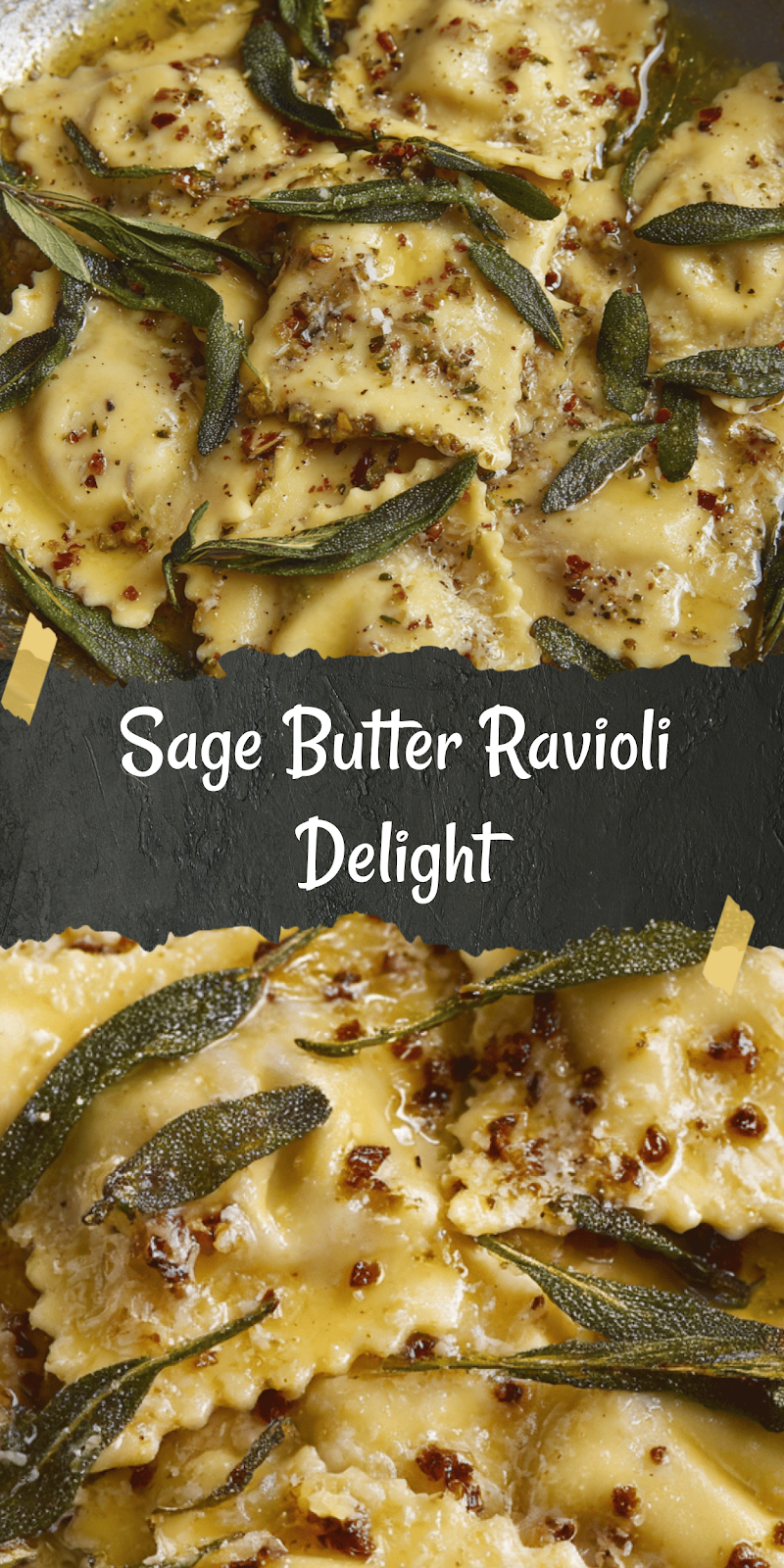 Ravioli with Sage Butter Sauce
