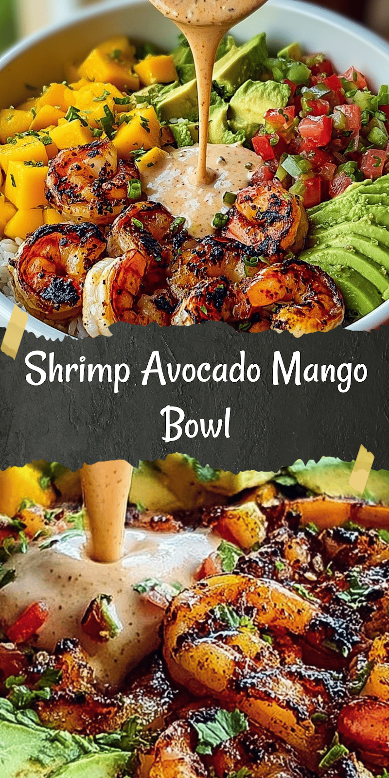 Shrimp and Avocado Bowls with Mango Salsa & Lime-Chili Sauce