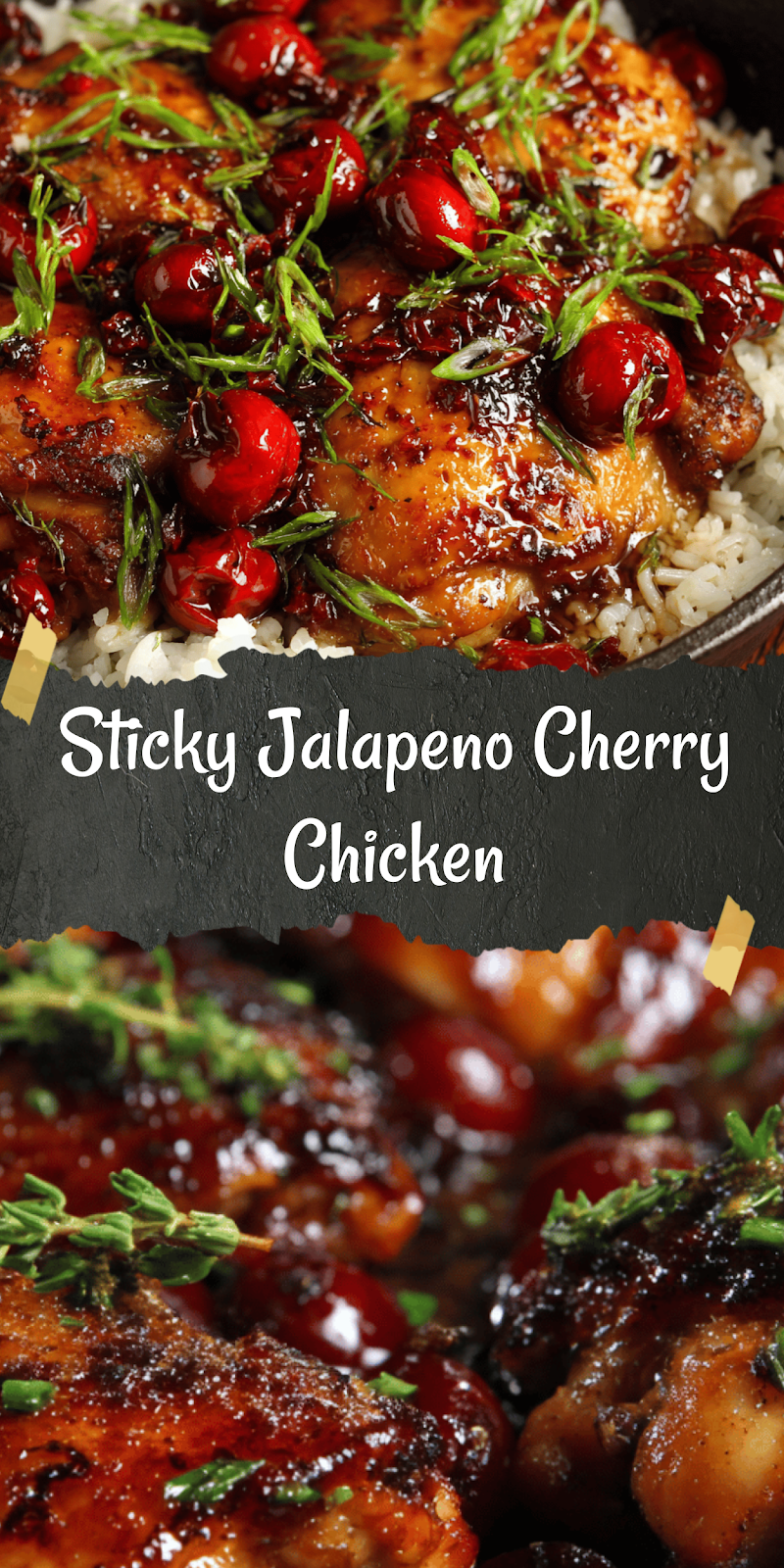 Sticky Jalapeno and Cherry Grilled Chicken